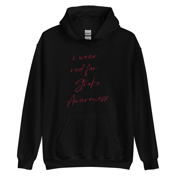 I wear red for stroke awareness Unisex Hoodie
