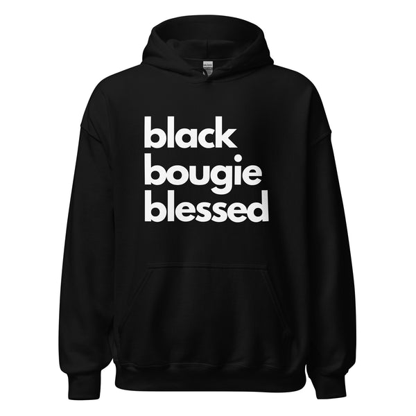 Black Bougie Blessed Unisex Hoodie