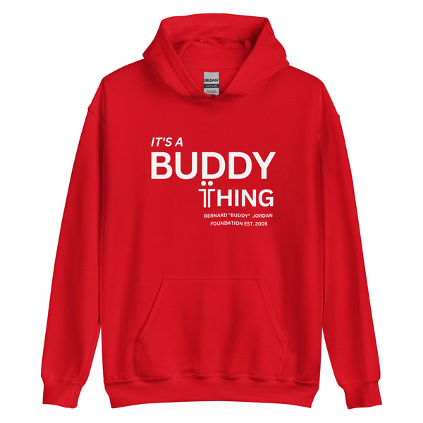 It's a Buddy Thing Unisex Hoodie