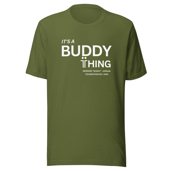 It's a Buddy Thing Unisex t-shirt