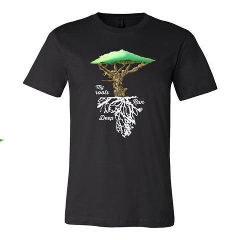 My Roots Run Deep Unisex T-Shirt